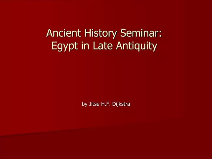 ancient history seminar egypt in late antiquity