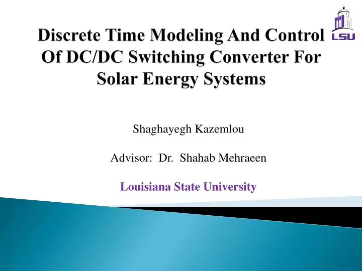 discrete time modeling and control of dc dc switching converter for solar energy systems