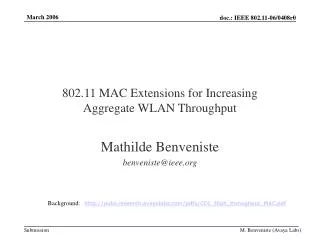 802.11 MAC Extensions for Increasing Aggregate WLAN Throughput