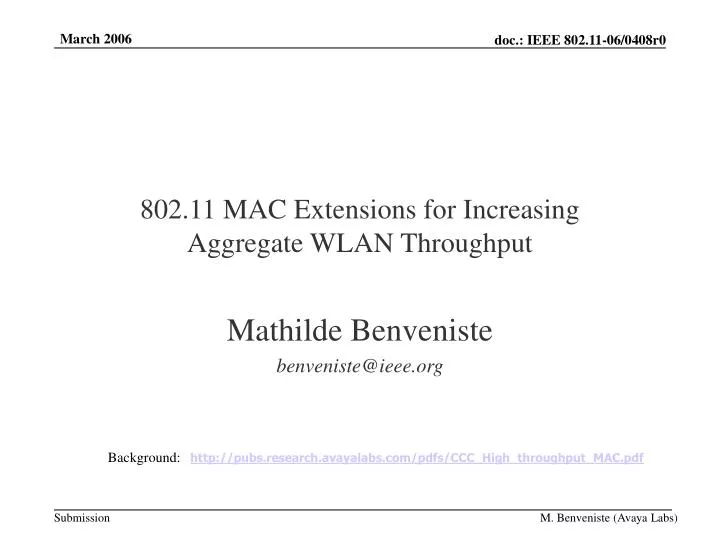802 11 mac extensions for increasing aggregate wlan throughput