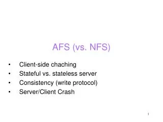 AFS (vs. NFS)