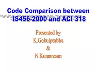 Presented by K.Gokulprabhu &amp; N.Kumaresan