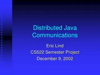 Distributed Java Communications