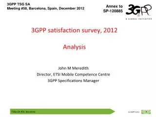 3GPP satisfaction survey, 2012 Analysis