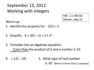 September 13, 2012 Working with Integers
