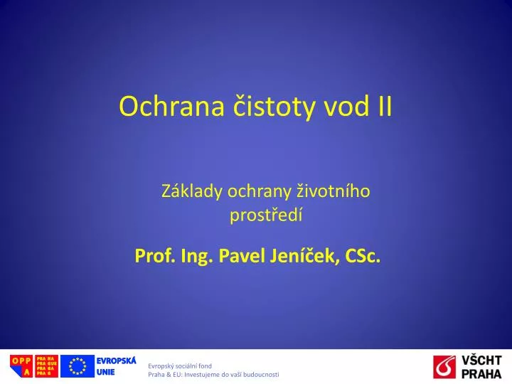 ochrana istoty vod ii