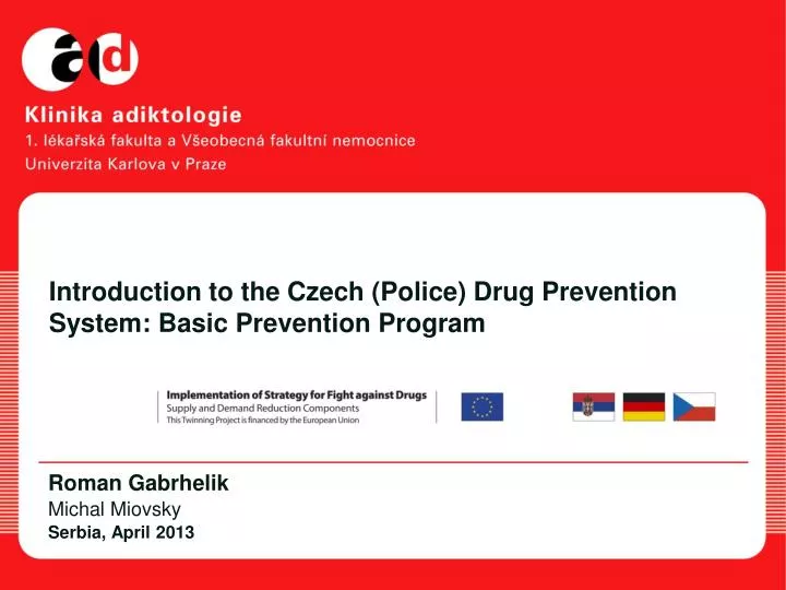 introduction to the czech police drug prevention system basic prevention program