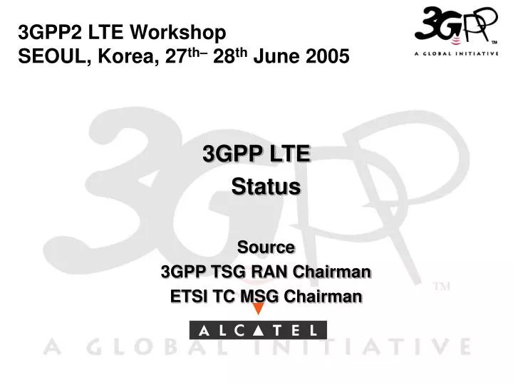3gpp2 lte workshop seoul korea 27 th 28 th june 2005