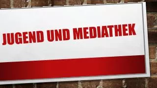 jugend und mediathek