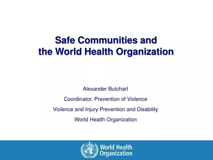 safe communities and the world health organization