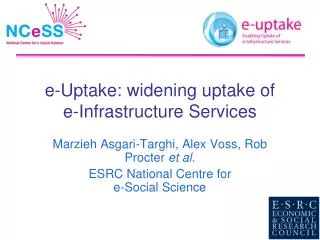 e-Uptake: widening uptake of e-Infrastructure Services