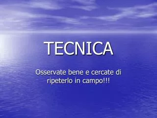 tecnica