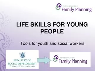 LIFE SKILLS FOR YOUNG PEOPLE