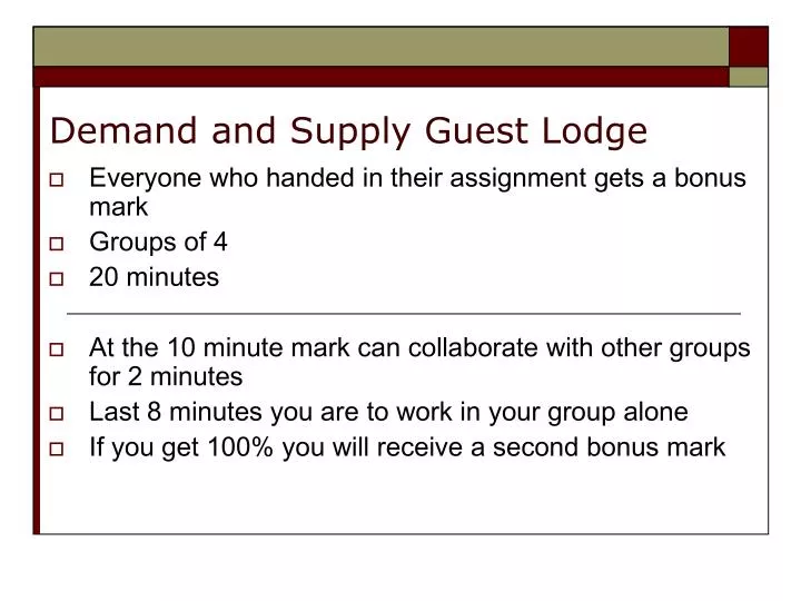 demand and supply guest lodge