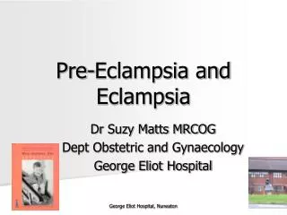 Pre-Eclampsia and Eclampsia