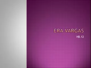 era vargas