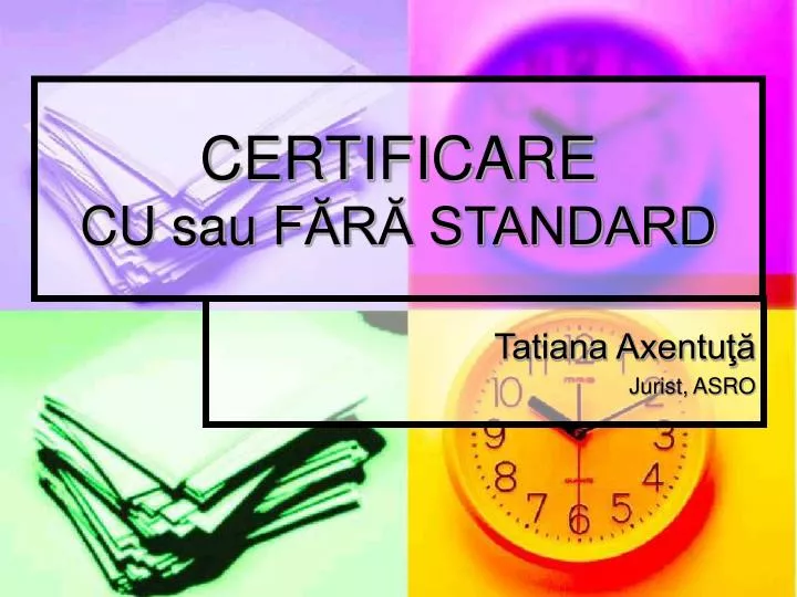 certificare cu sau f r standard