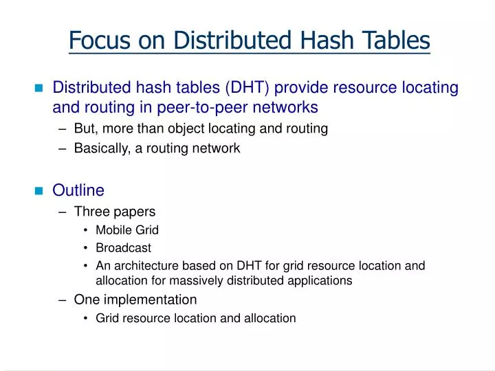 focus on distributed hash tables