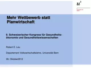 mehr wettbewerb statt planwirtschaft