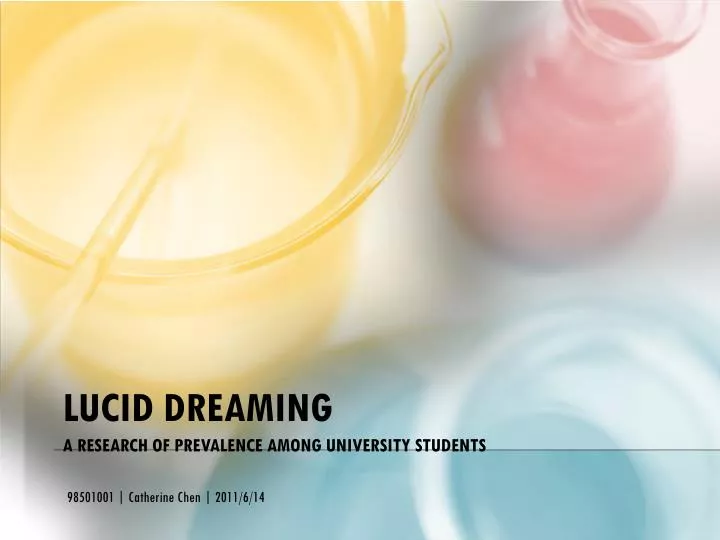 lucid dreaming a research of prevalence among university students