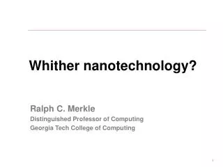 Whither nanotechnology?