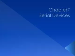 Chapter7 Serial Devices