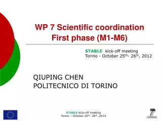 WP 7 Scientific coordination First phase (M1-M6)