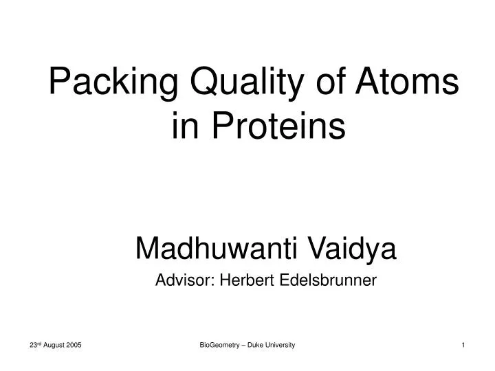packing quality of atoms in proteins