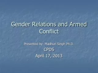 Gender Relations and Armed Conflict