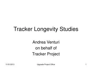Tracker Longevity Studies