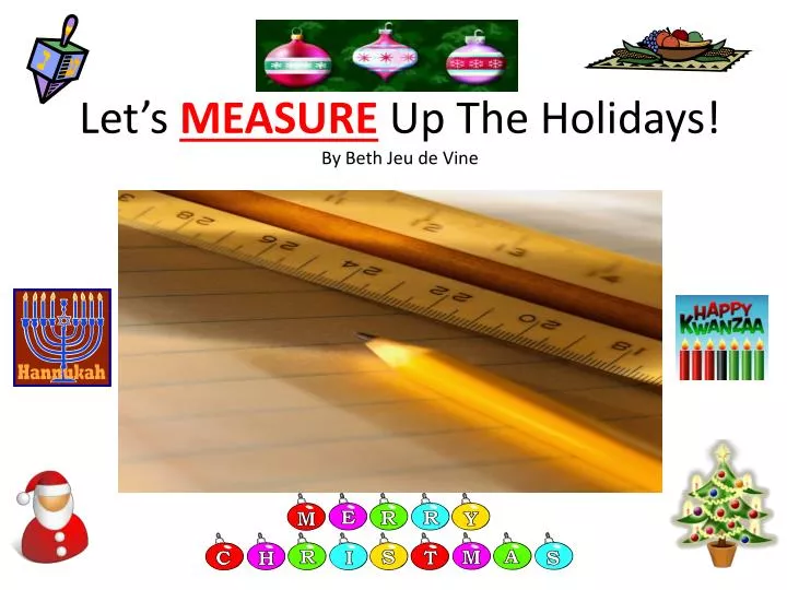let s measure up the holidays by beth jeu de vine