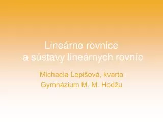 line rne rovnice a s stavy line rnych rovn c