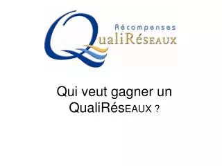 qui veut gagner un qualir s eaux
