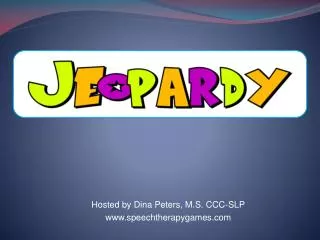 Hosted by Dina Peters, M.S. CCC-SLP speechtherapygames