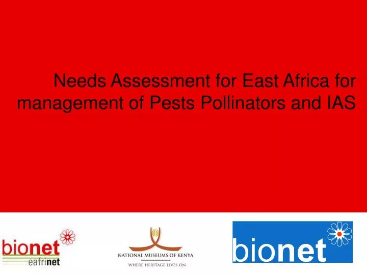 needs assessment for east africa for management of pests pollinators and ias