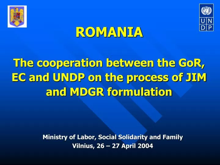 romania the cooperation between the gor ec and undp on the process of jim and mdgr formulation