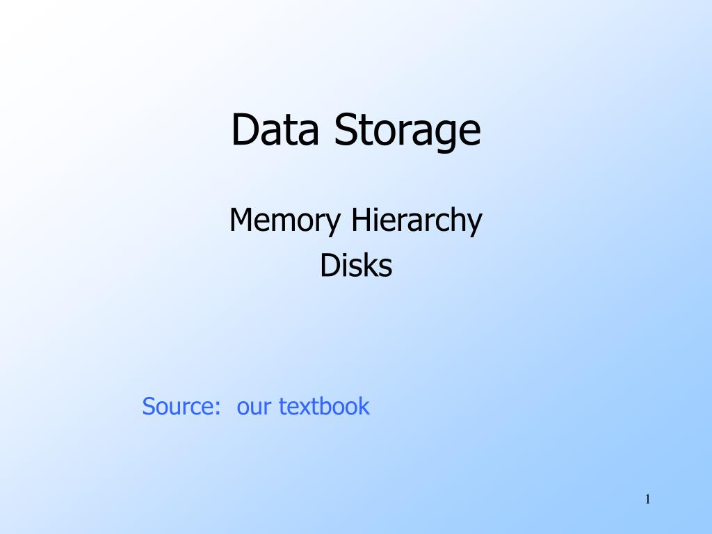 Data Storage - slide 1