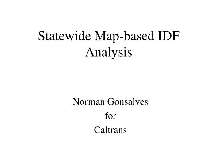 statewide map based idf analysis