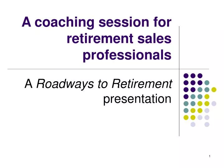 a coaching session for retirement sales professionals