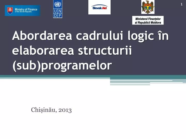 abordarea cadrului logic n elaborarea structurii sub programelor