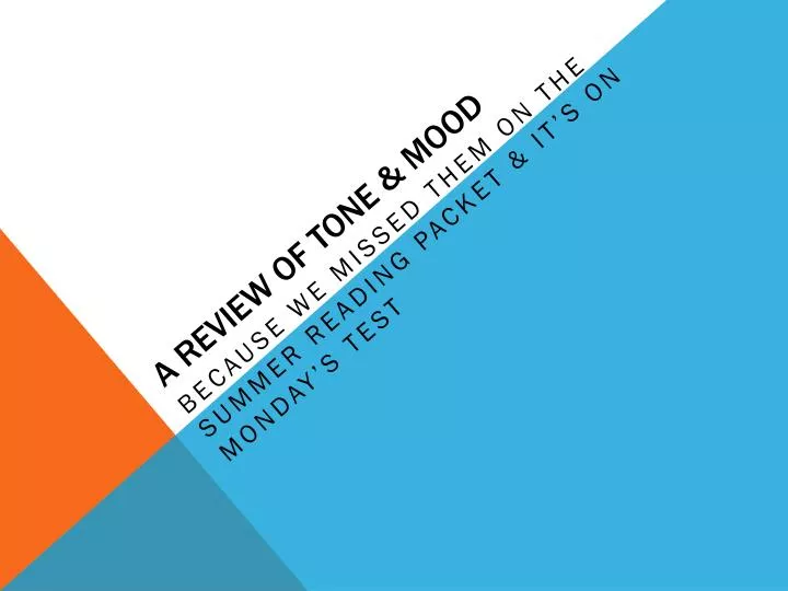 a review of tone mood