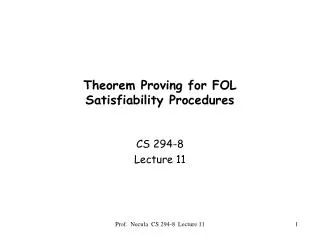 Theorem Proving for FOL Satisfiability Procedures
