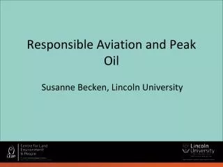 Responsible Aviation and Peak Oil