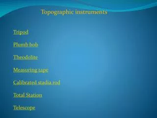 Topographic instruments