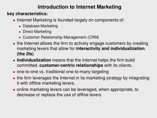 Introduction to Internet Marketing key characteristics: