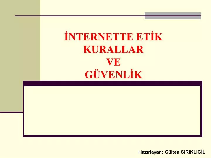 nternette et k kurallar ve g venl k