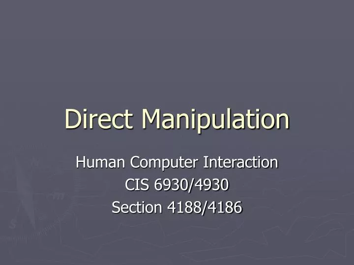 direct manipulation