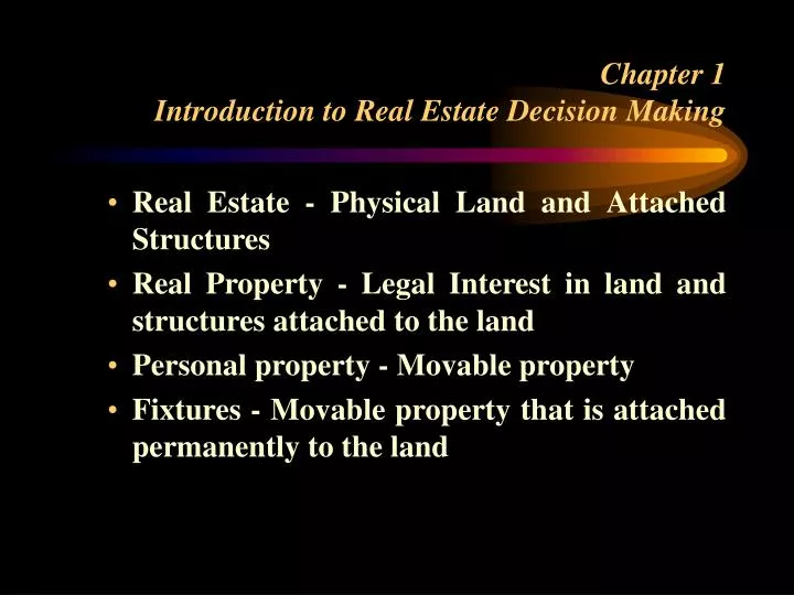 chapter 1 introduction to real estate decision making