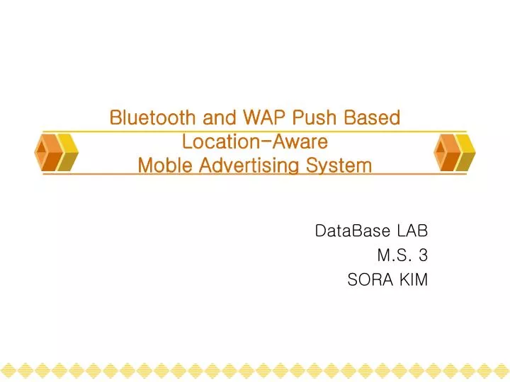 bluetooth and wap push based location aware moble advertising system