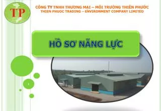 c ng ty tnhh th ng ma i m i tr ng thi n ph c thien phuoc trading environment company limited